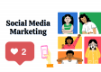 Khái quát về Social Media Marketing